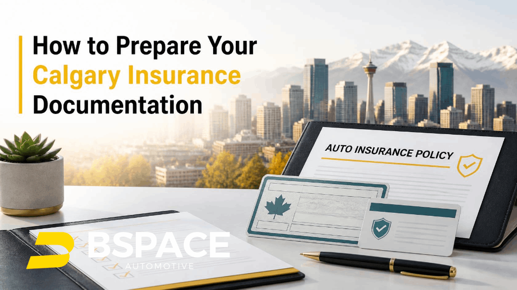 How to Prepare Your Calgary Insurance Documentation